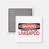 Pas op voor Lhasapoo Magneet (Voorkant / Achterkant)