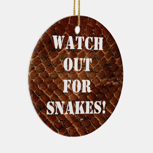 Pas op voor slangen! keramisch ornament (Rechts)