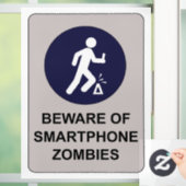 Pas op voor Smartphone Zombie Sign Raamsticker (Huis)