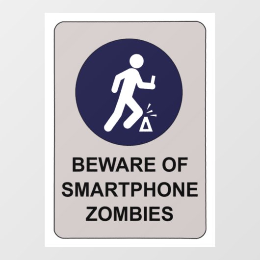 Pas op voor Smartphone Zombie Sign Raamsticker (Vel)