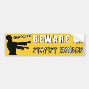 Pas op voor Statistische Zombies - Voluntaryist Bumpersticker