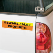 PAS OP VOOR VALSE PROFETEN BUMPERSTICKER (Op Truck)