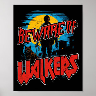 Pas op voor Walkers Scary Zombie Dog Walker Horror Poster