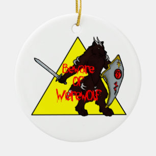 Pas op voor weerwolf keramisch ornament
