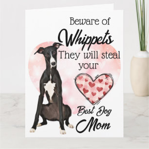 Pas op voor Whippets...Beste hond-moeder ooit Kaart