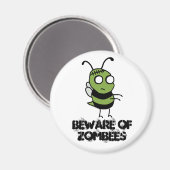 Pas op voor Zombees Magnet Magneet (Voorkant / Achterkant)