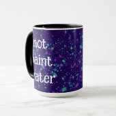 Pas Peindre Eau Drôle Peinture Splatter Café Mug (Devant gauche)