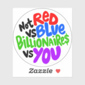 Pas Red Vs Blue, Billionaires Vs You Vinyl Sticker (Feuille)