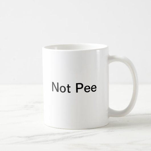 Pas tasse de pipi (Droite)