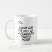 Pas un après-midi personne drôle Mug (Gauche)