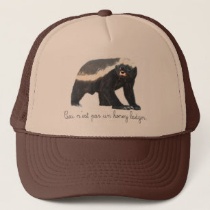 Pas Un Honey Badger Trucker Hat Trucker Pet