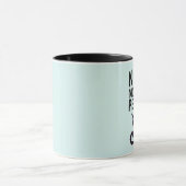 PAS UN MATIN PERSONNE CHAT FUNNY CAFÉ MUGS (Centre)