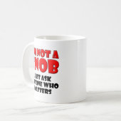 Pas un snob Mug drôle (Devant gauche)