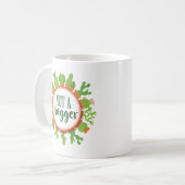 Pas une tasse de café de Hugger (Devant gauche)