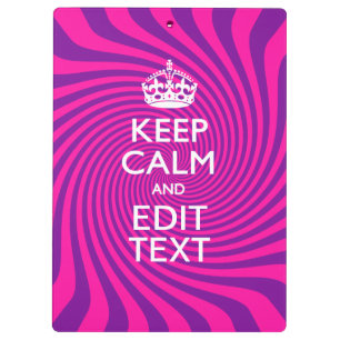 Pas uw "Keep Calm"-Gezegde warm roze wervelkolom a Klembord