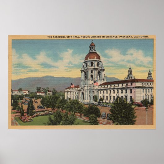 Pasadena, CA - Uitzicht van het stadhuis en het op Poster (Voorkant)