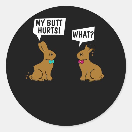 Pasen Bunny m'n but Hurts. What_ Cute Rabbit Ronde Sticker (Voorkant)