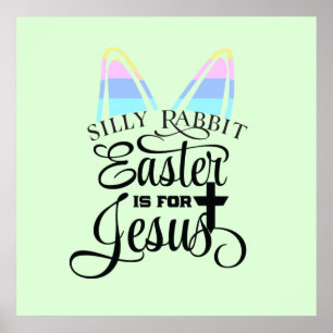 Pasen is voor Jezus Poster