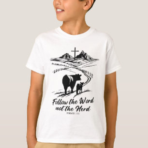Pasen T-shirt Volg het Woord Niet de Kudde Romeine