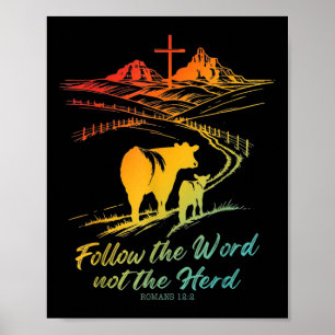 Pasen T-shirt Volg het Woord Niet de Kudde Romeine Poster