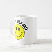PASSEZ UNE JOURNÉE AGRÉABLE ! Smilie Face Café Mug (Devant gauche)