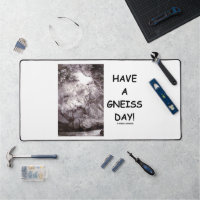 Passez Une Journée Gneiss ! Humour Geek de Geology