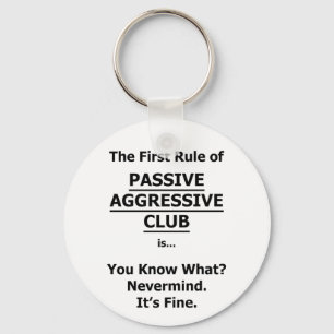 Passieve agressieve club sleutelhanger