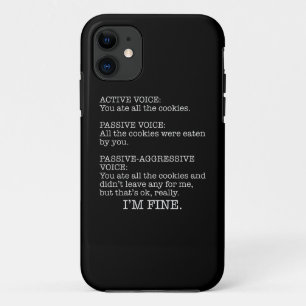 Passieve agressieve stem Funny Sarcastic Quote iPhone 11 Hoesje