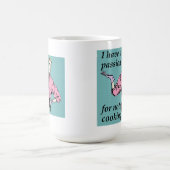 Passion Pour Pas De Cuisine Drôle Mug (Centre)
