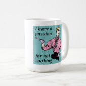 Passion Pour Pas De Cuisine Drôle Mug (Devant droit)