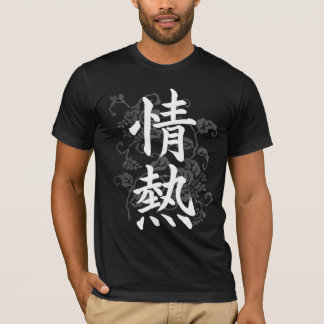 Passion ; T-shirt de symbole de kanji ; Blanc