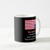 Passive-aggressive coffee mug (Devant droit)