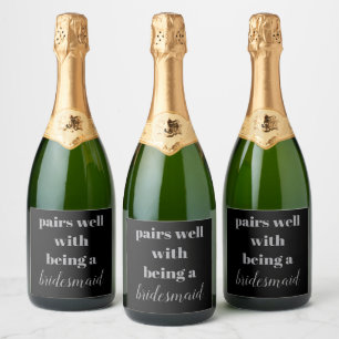Past goed bij een bruidsmeisje voorstel cadeau sparkling wijnetiket