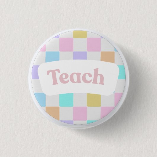 Pastel Checkered “Teach” Button (Voorkant)