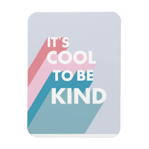 Pastel Het is cool om lief en modern te zijn Magneet