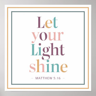 Pastel Laat Uw Licht Schijnen Serif Bijbeltekst Qu Poster