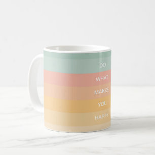 Pastel positieve quote Doe wat je gelukkig maakt Koffiemok