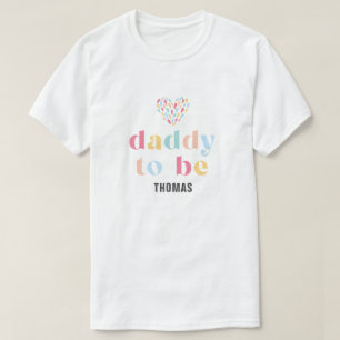 Pastel Rainbow Colors Baby shower Daddy to be T-shirt