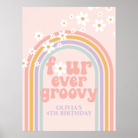 Pastel Regenboog Retro Four Ever Groovy 4e Verjaar Poster (Voorkant)