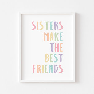 Pastel zusters maken de beste vrienden afdrukken poster
