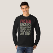 Pastor Because Hardcore Devil Stomping Ninja T-shirt (Voorkant volledig)