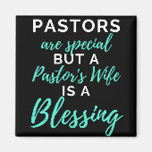 Pastors Are Special But A Pastor's Wife Magneet (Voorkant)