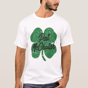 Pat McCrotch St Patricks Day T-shirt