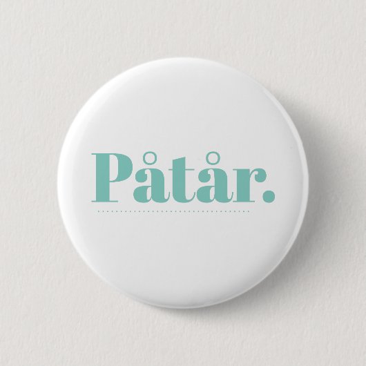 Påtår Ronde Button 5,7 Cm (Voorkant)