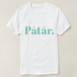 Påtår T-Shirt