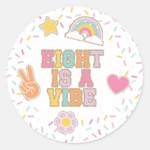 Patch Preppy Eight is a Vibe 8e Verjaardag Ronde Sticker