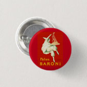 Pates Baroni Cappiello  reclame Ronde Button 3,2 Cm (Voorkant /achterkant)