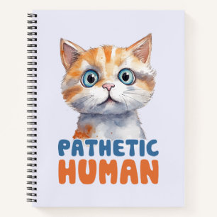 Pathetische mens – sarcastisch kattenontwerp notitieboek