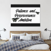 Patience and Perseverance: Ambition Wall ART  Canvas Afdruk (Insitu (Slaapkamer))