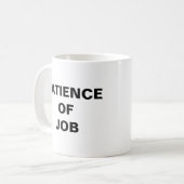 Patience De La Mug De Café De Travail (Devant gauche)